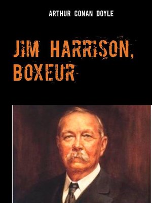 cover image of Jim Harrison, Boxeur